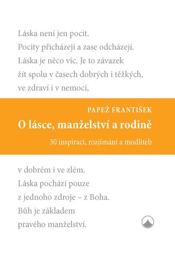 O lásce, manželství a rodině