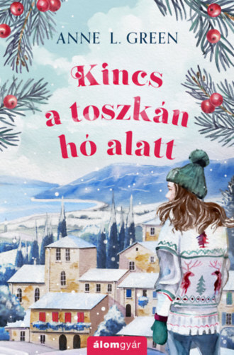 Kincs a toszkán hó alatt - (Különleges kiadás)
