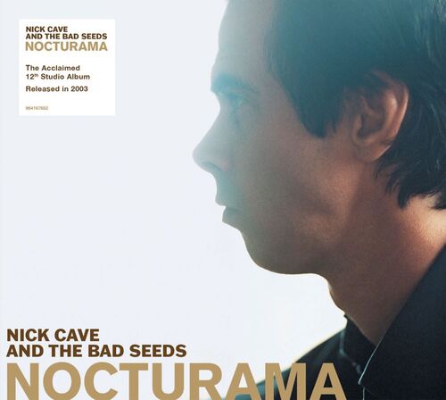 Cave Nick & The Bad Seeds - Nocturama (2010 Remaster) CD