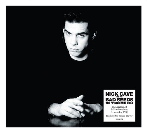 Cave Nick & The Bad Seeds - The Firstborn Is Dead (2009 Remaster) CD