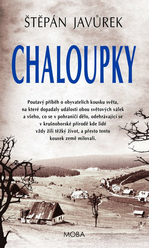 Chaloupky, 2. vydání