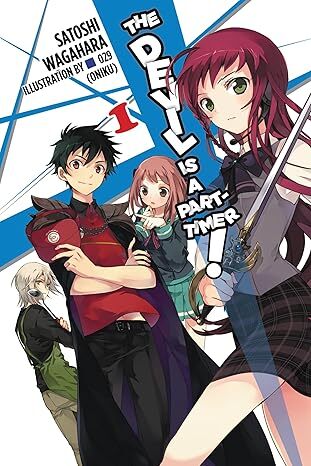 The Devil is a Part-Timer, Vol. 1 (Novel)