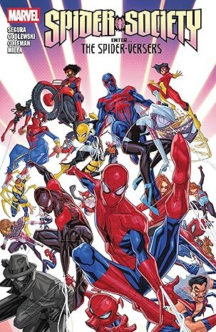 Spider-Society: Enter...the Spider-Versers