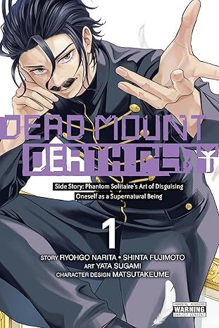 Dead Mount Death Play Side Story: Phantom Solitaires Art of Disguising Oneself as a Supernatural Being, Vol. 1