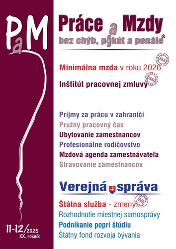 PAM 11-12/2025 – Minimálna mzda, Pracovná zmluva a pružný pracovný čas
