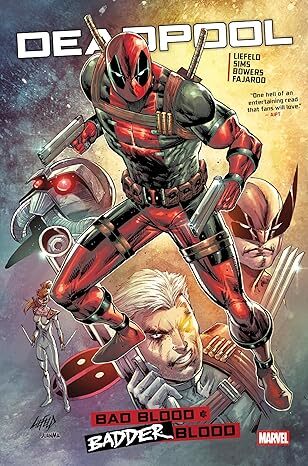 Deadpool: Bad/Badder Blood