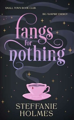 Fangs for Nothing - The Nevermore Murder Club and Smutty Book Coven 1
