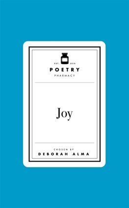 Poetry Prescription: Joy