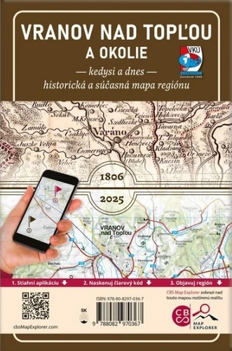 Porovnávacia mapa Vranov nad Topľou a okolie – Kedysi a dnes