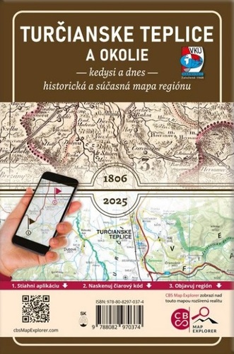 Porovnávacia mapa Turčianske Teplice a okolie – Kedysi a dnes