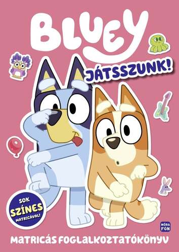 Bluey - Játsszunk együtt!