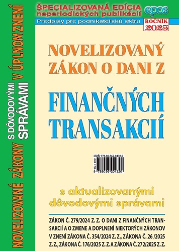 Novelizovaný zákon o dani z finančných transakcií 17/2025