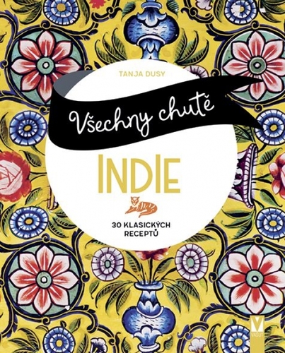 Všechny chutě Indie