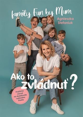 Ako to zvládnuť?
