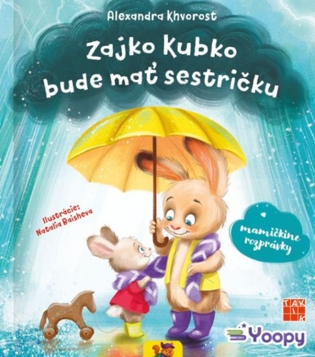 Zajko Kubko bude mať sestričku