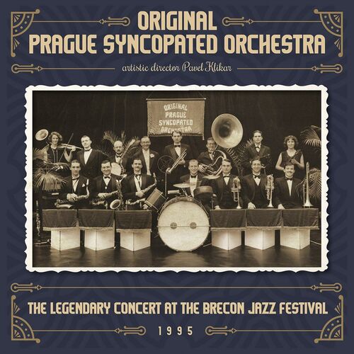 Originálny pražský synkopický orchester - The Legendary Concert At The Brecon Jazz Festival 1995 2CD