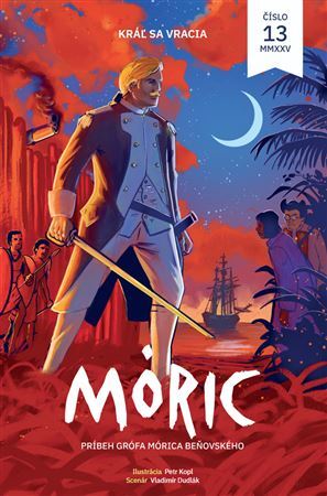 Komiks MÓRIC 13: Kráľ sa vracia