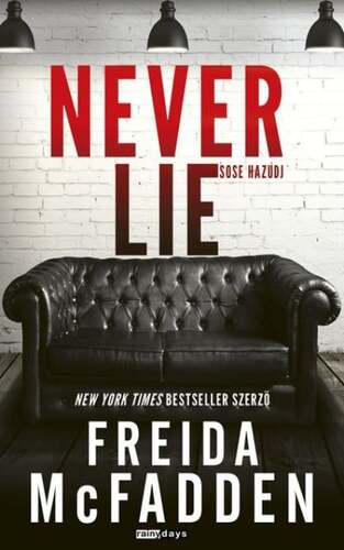 Never lie - Sose hazudj - Éldekorált kiadás