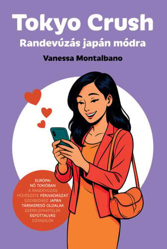 Tokyo Crush - Randevúzás japán módra