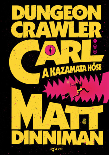 Dungeon Crawler Carl - A kazamata hőse