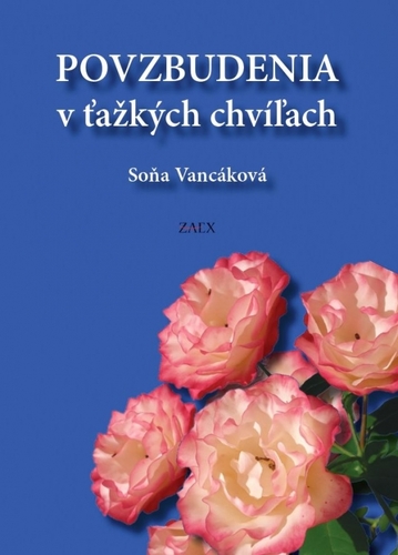 Povzbudenia v ťažkých chvíľach
