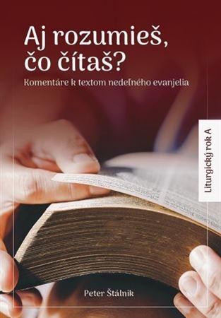 Aj rozumieš, čo čítaš? (A)
