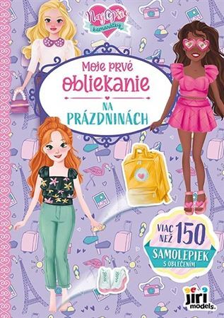 Moje prvé obliekanie - Na prázdninách
