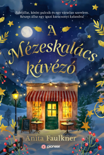 A Mézeskalács kávézó - (Különleges kiadás)