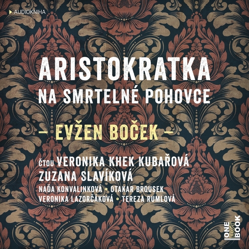 Aristokratka na smrtelné pohovce