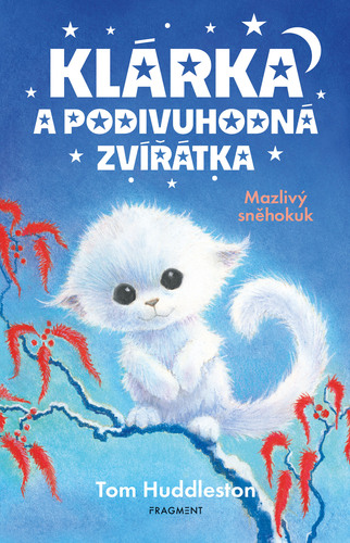 Klárka a podivuhodná zvířátka – Mazlivý sněhokuk