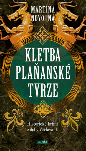Kletba plaňanské tvrze - Historické krimi z doby Václava II.