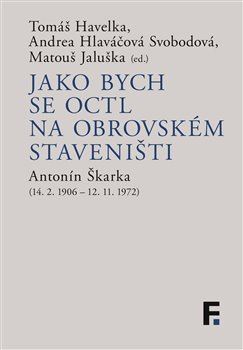 Jako bych se octl na obrovském staveništi