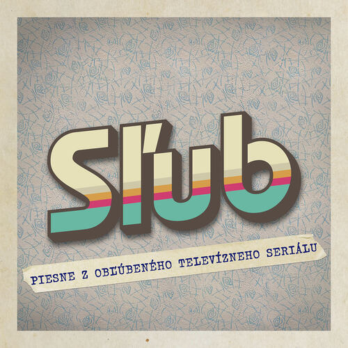 Soundtrack - Sľub (Piesne z obľúbeného televízneho seriálu) CD