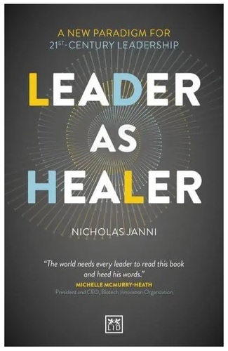Leader as Healer