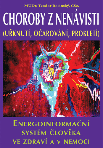 Choroby z nenávisti - Uřknutí, očarování, prokletí