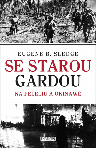 Se starou gardou: Na Peleliu a Okinawě, 2. vydání