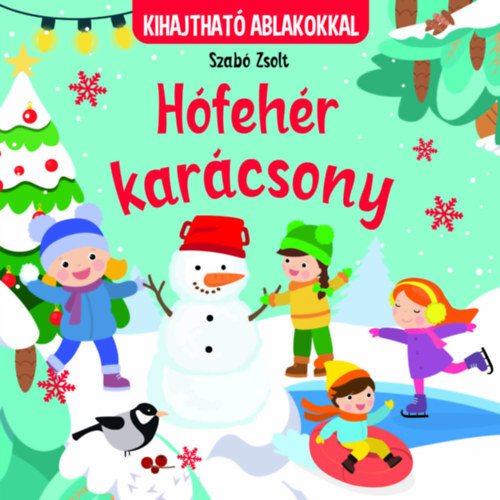Hófehér karácsony - kihajtható ablakokkal