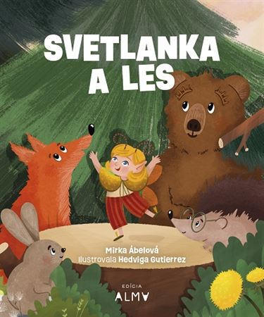 Svetlanka a les