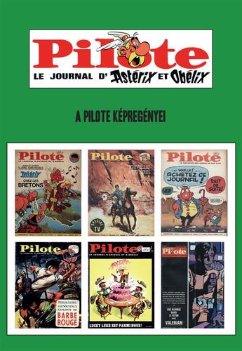 Pilote - A Pilote képregényei