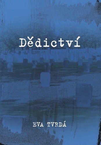 Dědictví, 3. vydání