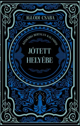 Jótett helyébe