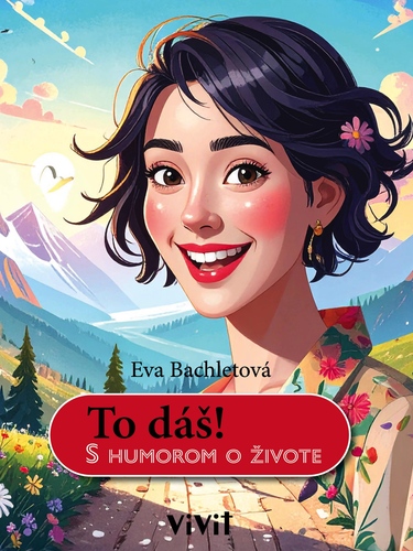 To dáš!