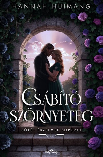 Csábító szörnyeteg (Sötét érzelmek 1.)