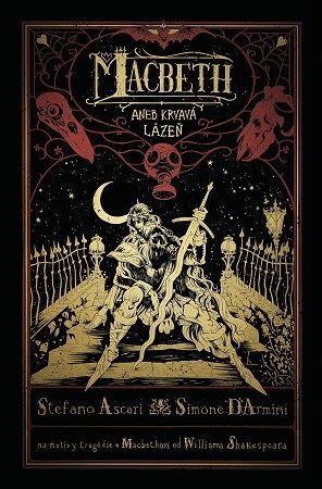 Macbeth aneb Krvavá lázeň