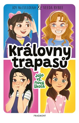 Královny trapasů 1: Jojo vs. nová škola