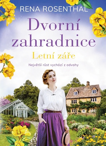 Dvorní zahradnice 2: Letní záře