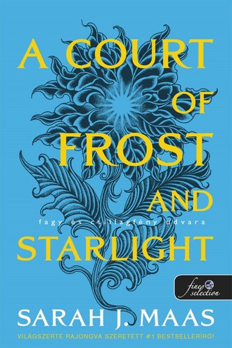 Tüskék és rózsák udvara 4: A Court of Frost and Starlight – Fagy és csillagfény udvara