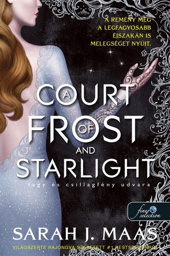 Tüskék és rózsák udvara 4: A Court of Frost and Starlight – Fagy és csillagfény udvara