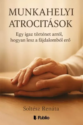 Munkahelyi atrocitások