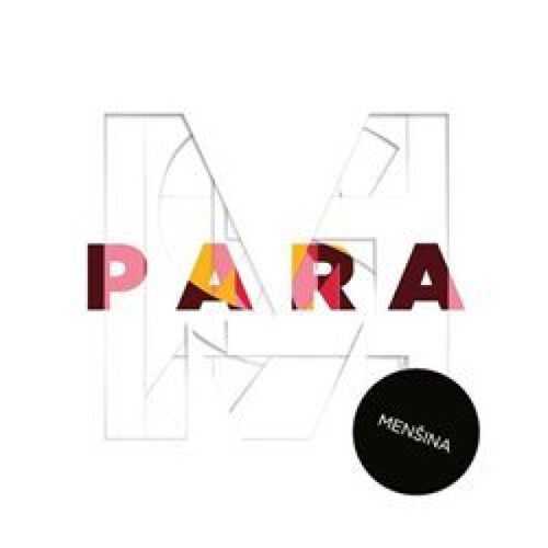 Para - Menšina (2025) LP